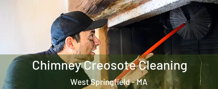  Chimney Creosote Cleaning West Springfield - MA