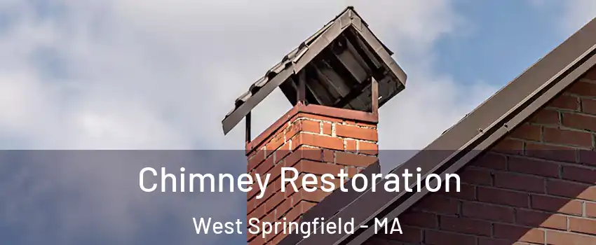  Chimney Restoration West Springfield - MA