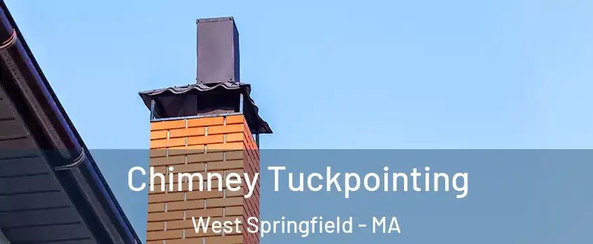  Chimney Tuckpointing West Springfield - MA