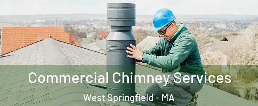  Commercial Chimney Services West Springfield - MA