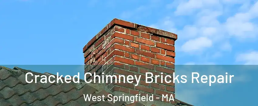  Cracked Chimney Bricks Repair West Springfield - MA