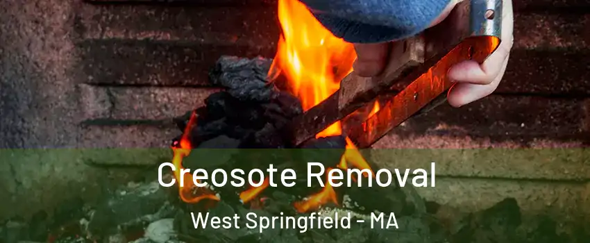  Creosote Removal West Springfield - MA