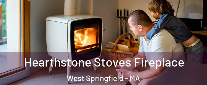  Hearthstone Stoves Fireplace West Springfield - MA